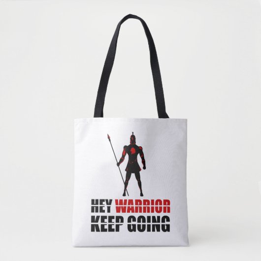Hé krijger blijft doorgaan. tote bag (Voorkant)