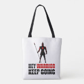 Hé krijger blijft doorgaan. tote bag (Achterkant)