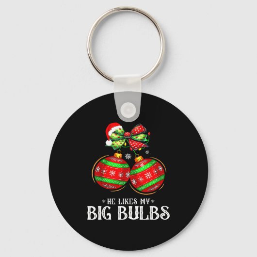He Likes My Big Bulbs Couples Love Candy Christmas Sleutelhanger (Voorkant)