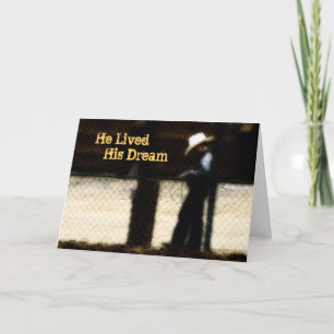 He Lived His Dream-Sympathy Card Kaart