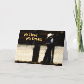 He Lived His Dream-Sympathy Card Kaart