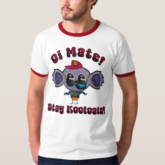 Hé maat! Blijf Kooloala! T-shirt (Voorkant)