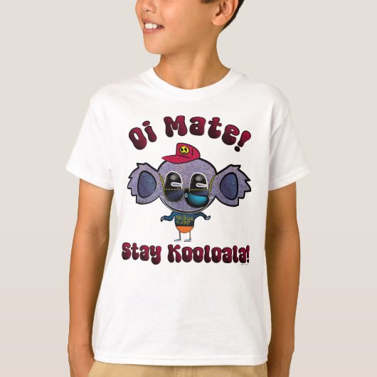Hé maat! Blijf Kooloala! T-shirt (Voorkant)