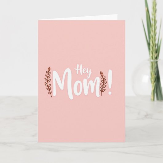 Hé mama eenvoudige liefde kaart (Voorkant)