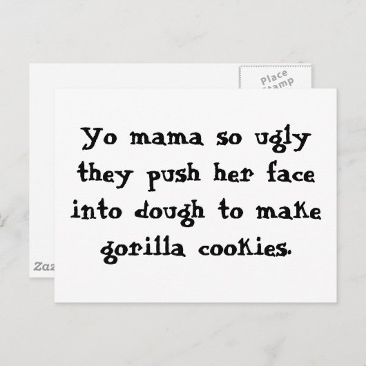 Hé mama, zo lelijk dat ze haar gezicht in het deeg briefkaart (Voorkant / Achterkant)