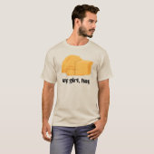Hé meisje, hooi t-shirt (Voorkant volledig)