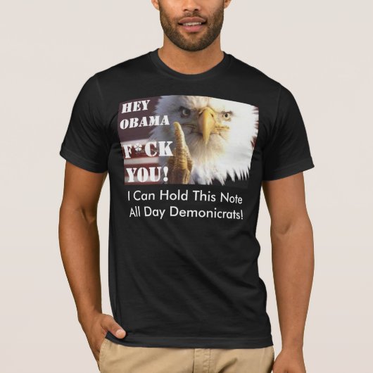 Hé Obama! Demonicratten. Hé NUTTIGE IDIOTS! T-shirt (Voorkant)