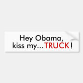 Hé Obama, kus mijn... TRUCK. Bumpersticker (Voorkant)