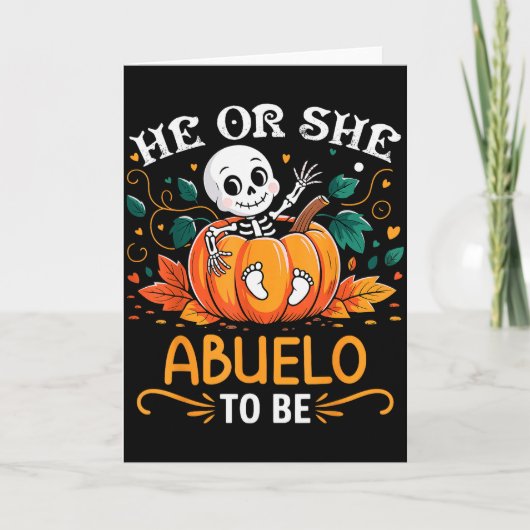 He Or She Abuelo To Be Halloween Skeleton Baby Rev Kaart (Voorkant)