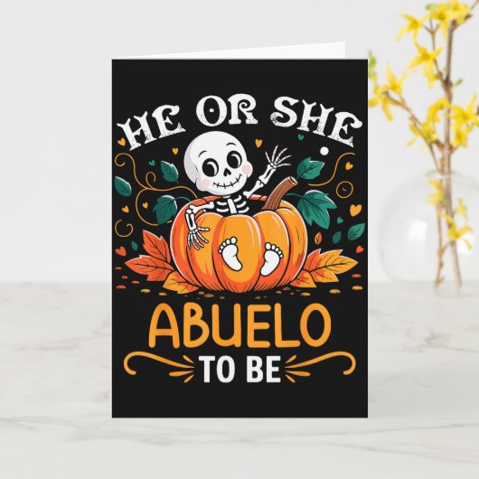 He Or She Abuelo To Be Halloween Skeleton Baby Rev Kaart (Gele Bloem)