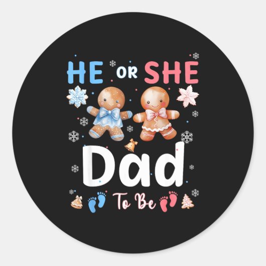 He Or She Dad To Be Christmas Gingerbread Gender R Ronde Sticker (Voorkant)