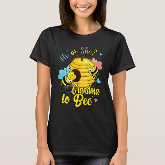 He Or She Grandma To Bee Gender Announcement Baby  T-shirt (Voorkant)