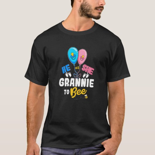 He or She Grannie To Bee Best Grandma Ever Grandmo T-shirt (Voorkant)