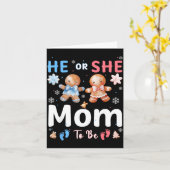 He Or She Mom To Be Christmas Gingerbread Gender R Kaart (Gele Bloem)