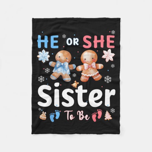 He Or She Sister To Be Christmas Gingerbread Gende Fleece Deken (Voorkant)