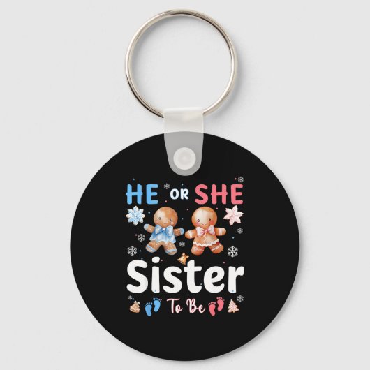 He Or She Sister To Be Christmas Gingerbread Gende Sleutelhanger (Voorkant)