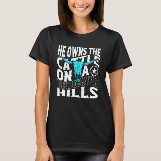He Owns The Cattle On A Thousand Hills Apparel T-shirt (Voorkant)