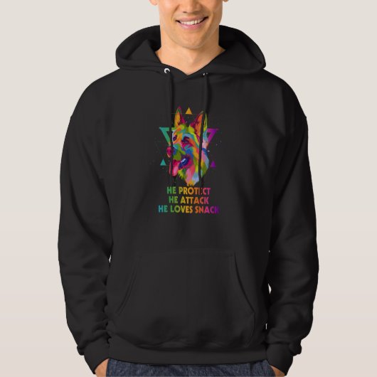 He Protect He Attack He Loves Snack German Shepher Hoodie (Voorkant)