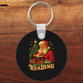 He Sees What You’ve Been Reading Santa Book Lover  Sleutelhanger (Voorkant)