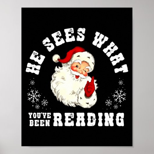 He Sees What You've Been Reading Funny Bookish Chr Poster (Voorkant)