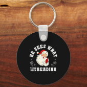 He Sees What You've Been Reading Funny Bookish Chr Sleutelhanger (Voorkant)