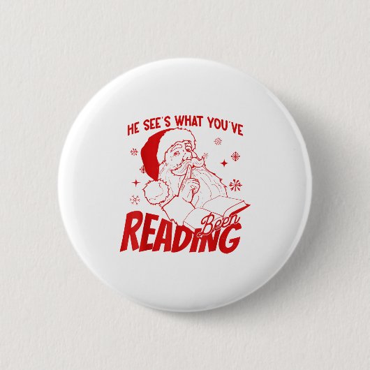 He Sees What You've Been Reading Santa Bookish Chr Ronde Button 5,7 Cm (Voorkant)