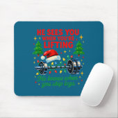 He Sees You Lifting Funny Skip Legs Christmas Tee  Muismat (Met muis)