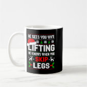 He Sees You Lifting Skip Legs Gym Enthusiasts Funn Koffiemok (Links)