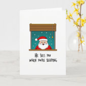 He Sees You When You Are Sleeping Funny Christmas  Kaart (Gele Bloem)