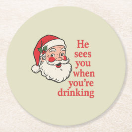  “He Sees You When You’re Drinking” Paper Coaster Ronde Kartonnen Onderzetter
