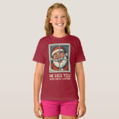 He Sees You When You’re Sleeping – Funny Creepy Sa T-shirt (Voorkant volledig)