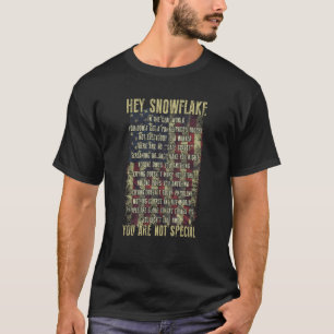 Hé Snowflake in de echte wereld die je niet krijgt T-shirt