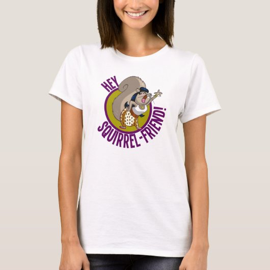 Hé Squirrel Friend! T-shirt (Voorkant)