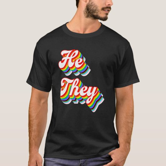 He They Pronouns LGBTQ Pride Rainbow T-shirt (Voorkant)