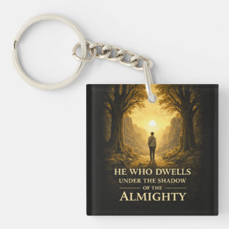 He Who Dwells Psalm 91 Christian Art Sleutelhanger