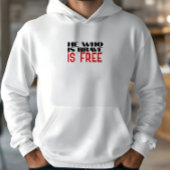 He who is brave is free quote red black hoodie