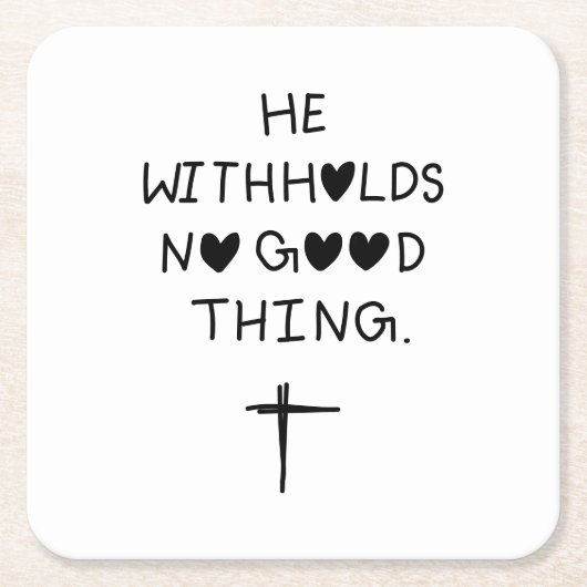 He withholds no good things kartonnen onderzetters (Voorkant)