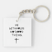 He withholds no good things sleutelhanger (Achterkant)