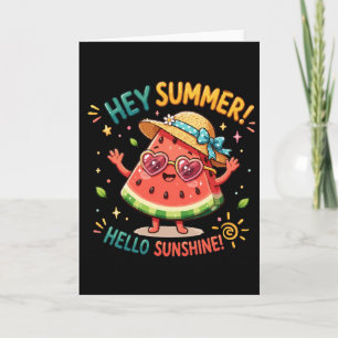 Hé Zomer Hallo Zonneschijn Watermeloen Kaart