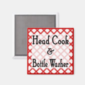 Head Cook en Bottle Washer Keuken Gezegde Magnet (Voorkant / Achterkant)