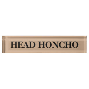 Head Honcho Desk Naam Bord Naambordje