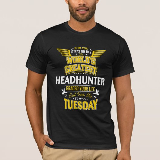 Headhunter Idea werpt de grootste headhunter T-shirt (Voorkant)