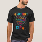Headstart Crew Appreciation Week Back to School He T-shirt (Voorkant)