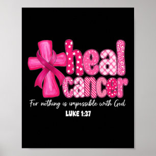 Heal Cancer Christelijk Geloof God Borstkanker Wo Poster