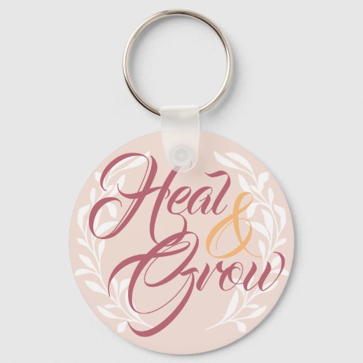 Heal & Grow vrouwelijke roze kalligrafie Sleutelhanger (Voorkant)