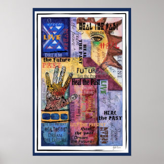 Heal Live & Dream Poster