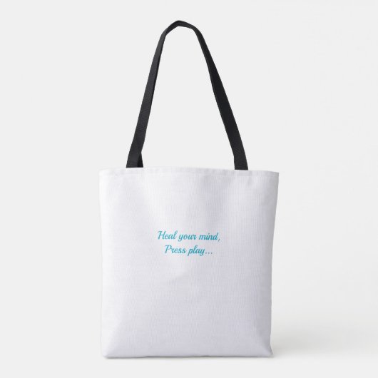 Heal your mind, Press play Tote Bag (Achterkant)
