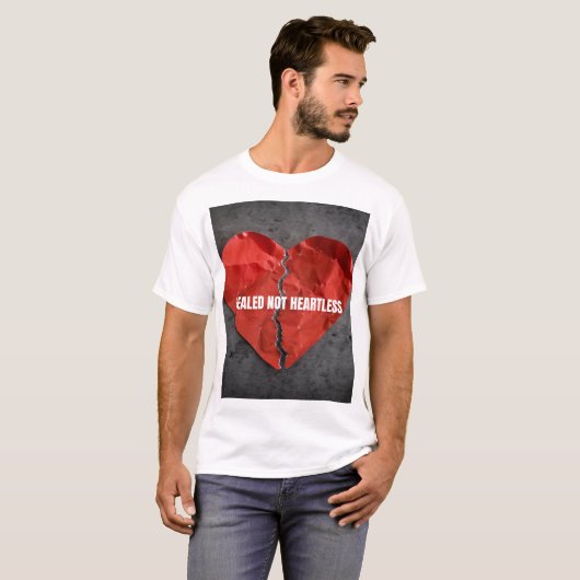 Healed not heartless  t-shirt (Voorkant volledig)