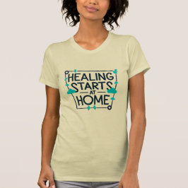 Healing begint thuis, Zorgverpleegkundige T-shirt