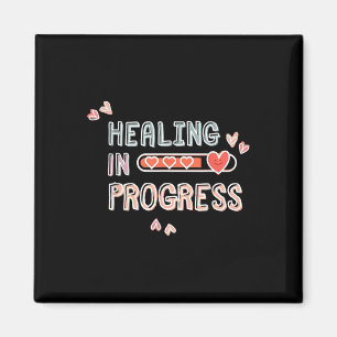 Healing in Progress Geestelijke Gezondheid Bewustz Magneet